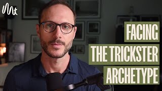 Why You Sabotage - Facing The Trickster And His Chaos