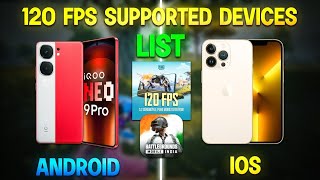 Which device support pubg 120 fps | Pubg 120 fps in 3.2 update | 120 fps pubg phones