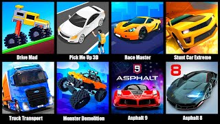 : Drive Mad,Pick Me Up 3D,Race Master,Stunt Car Extreme,Truck Transport Simulator,Asphalt 9