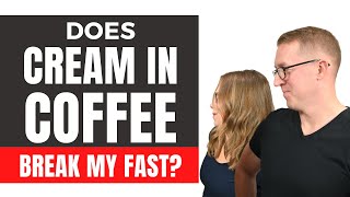 Does Cream In ☕ Coffee Break My Fast With Health Coach Tara & Jeremy | KETO & IF