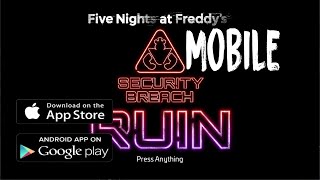 Five Night At Freddy's Security Breach Ruin Mobile Demo|GamePlay Beta|FNAF SB Ruin|Huy Don't Sleep