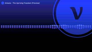 Arkasia - The Uprising Freedom (Preview)