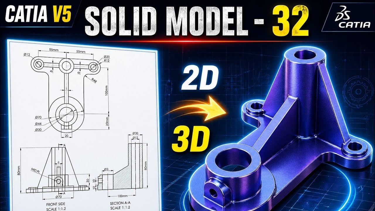 CATIA V5 Solid Modeling Tutorial 🔥 Exercise 32 | 3D Model from 2D ...