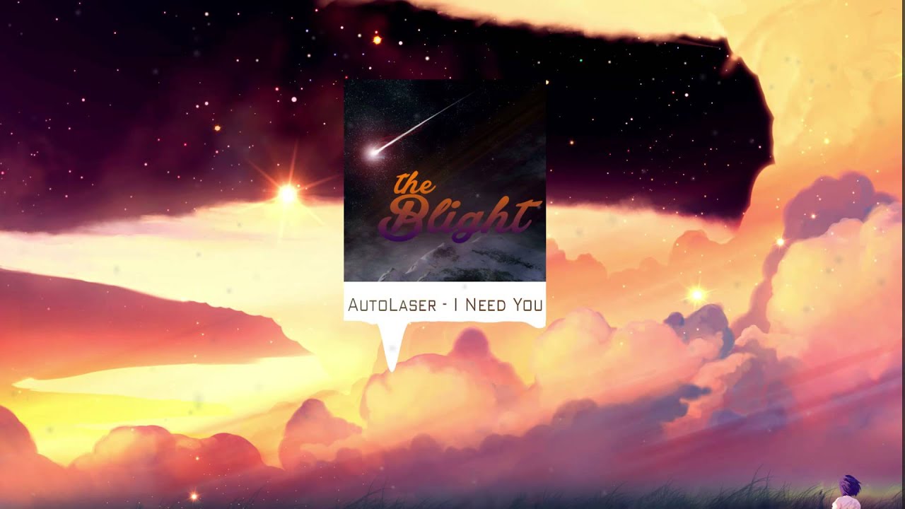 AutoLaser - I Need You