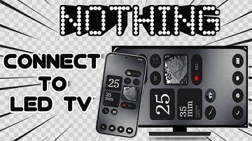 How to Mirror/Share Screen Nothing Phone 2a and 2a Plus to Led Tv | Nothing Phone Connect to Led Tv