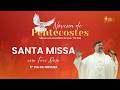 AO VIVO: Santa Missa | 5º dia da Novena de Pentecostes | Frei Dom