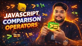 JavaScript Comparison Operators Complete Tutorial for Beginners with Real Examples