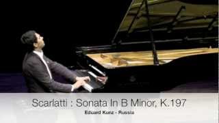 2010 NOIPC Eduard Kunz SFR1 Scarlatti Sonata In Minor K197