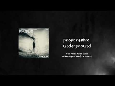 Stan Kolev, Aaron Suiss – Fable (Original Mix) [Outta Limits]