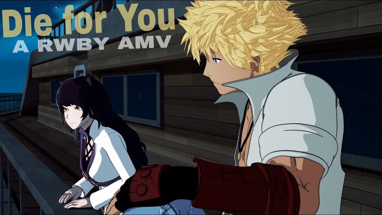 Die for You | RWBY AMV | Blake & Sun (BlackSun)