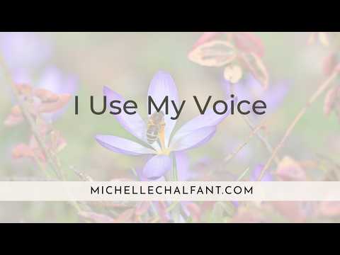 I Use My Voice Meditation