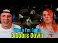 3 Doors Down - When I'm Gone | THE WOLF HUNTERZ REACTIONS