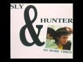 SLY &amp;  HUNTER - No More Vision - No Mas Vision