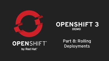 OpenShift 3 Demo Part 8: Rolling Deployments