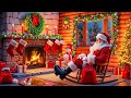 Relaxing Christmas Music With Santa Claus Cozy Christmas Fireplace Ambience Christmas Background 