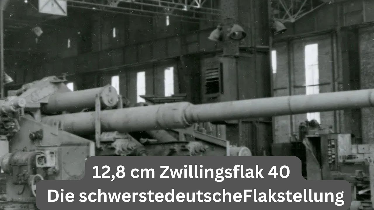 12,8 cm Zwillingsflak 40 – Die schwerste deutsche Flakstellung | DOKU WW2