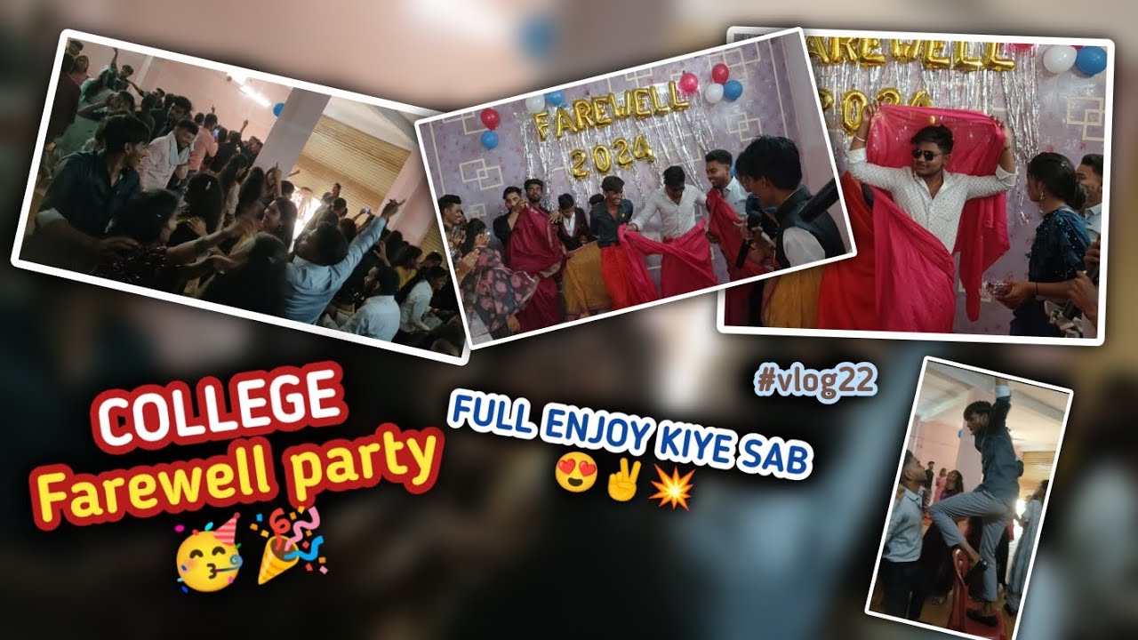 #vlog22 collage farewell party 🥳 full masti yr 🤣 ️ - YouTube