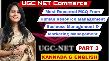 Part 3 UGC NET Commerce | Most Repeated MCQ HR, Marketing & Business management|  | Kannada English