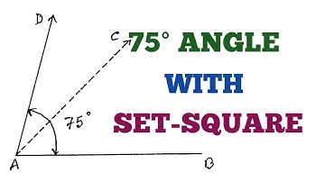 CONSTRUCT 75 DEGREE ANGLE WITH SET-SQUARE