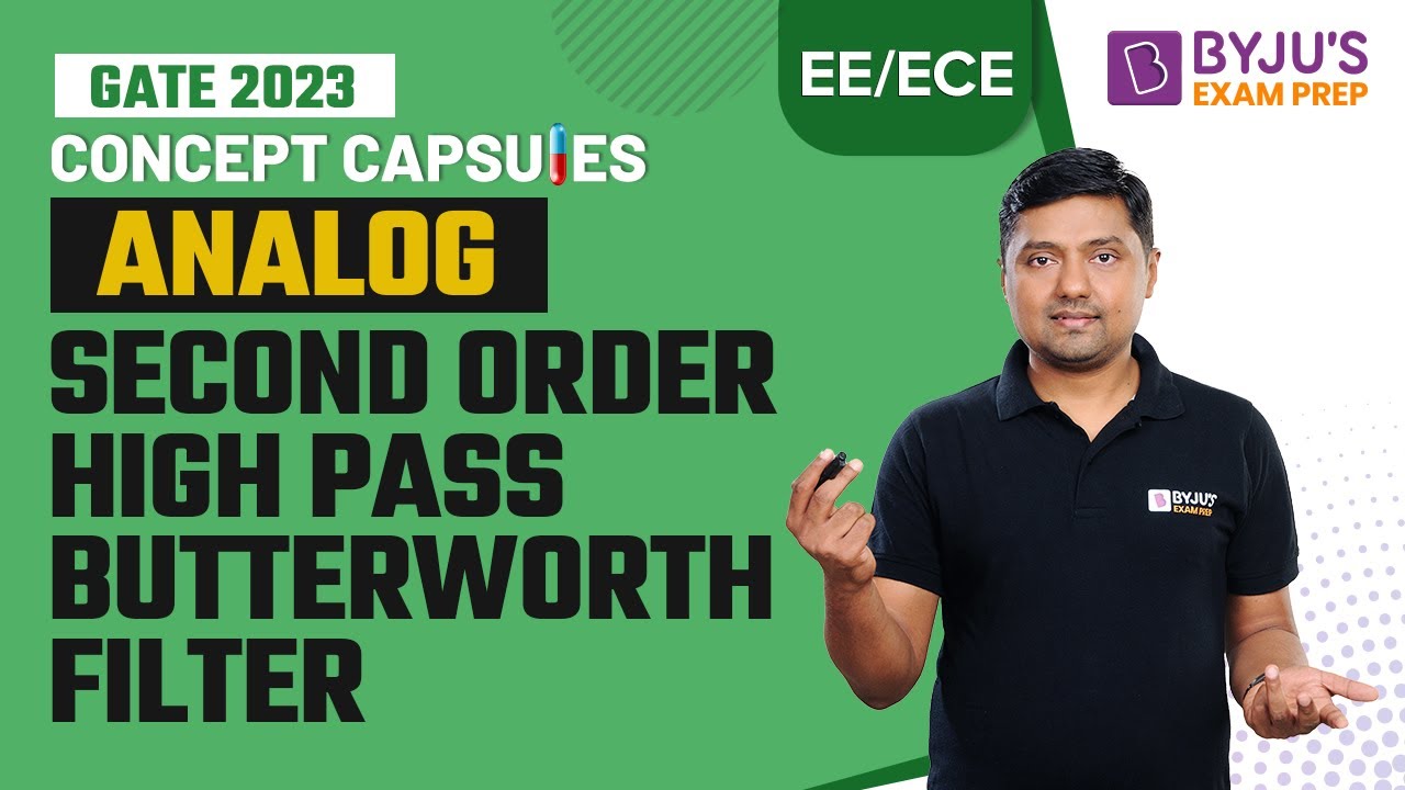 Second Order High Pass Butterworth Filter | Analog | GATE EE & ECE 2023 ...
