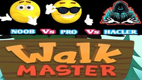Noob Vs Pro Vs Hacker in Walk Master 3D Funny #gameplay