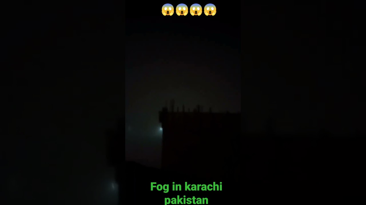 dangerous fog in karachi Pakistan | Who Is Faizan |😱😱