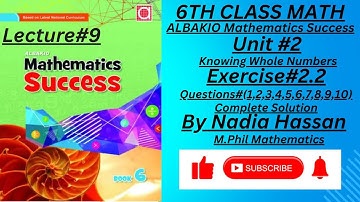 ||Unit#2||Solution Exercise#2.2-Q(1--10)|Different Whole Numbers|ALBAKIO Mathematics Success Class 6