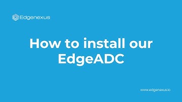 How to Install the Edgenexus Load Balancer in Under 2 Minutes ⏱️