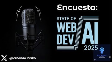 DevTalles podcast - 208: State of WebDev AI - 2025