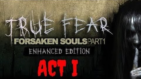 True Fear : Forsaken Souls | GAMEPLAY part 1 - ACT 1 - Hidden Object Game Walkthrough PS4 PRO