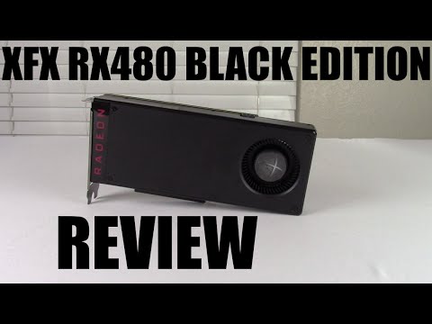 XFX Radeon RX 480 Black Edition Benchmarks and Review