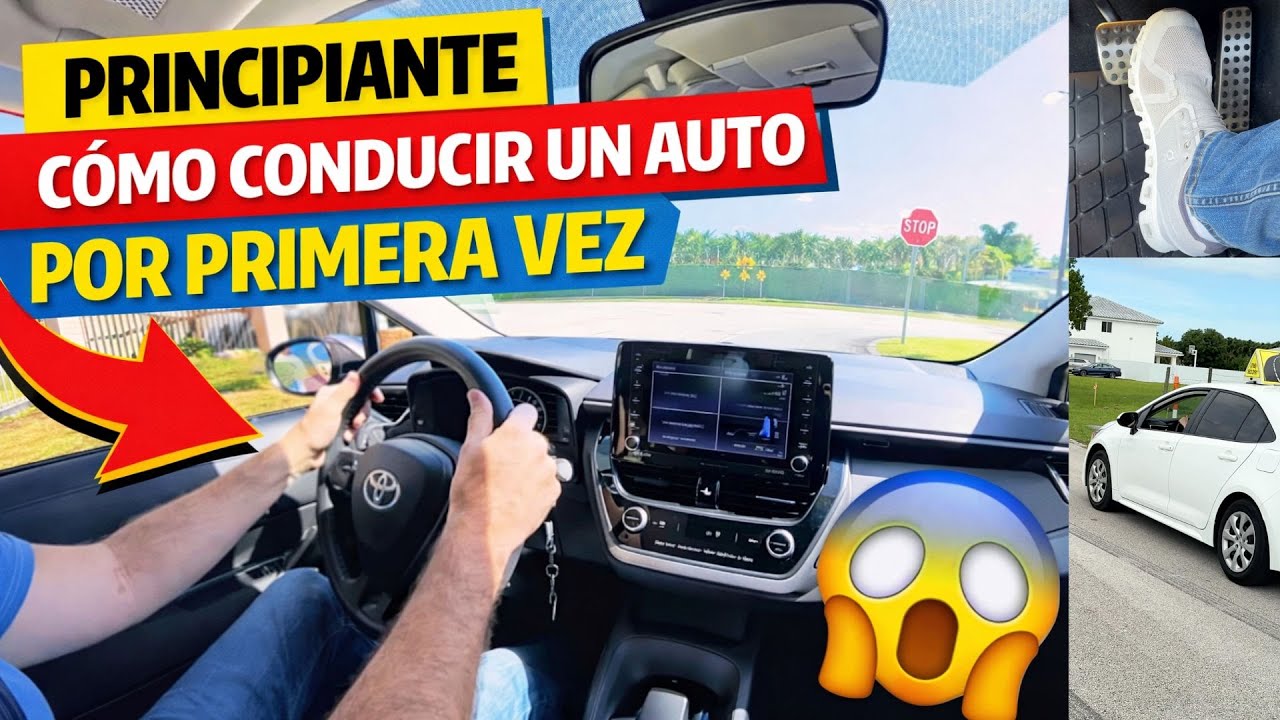 Cómo Conducir un Auto por Primera Vez 🚗 | Guía para Principiantes Desde Cero