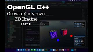 Creating my own 3D Engine with OpenGL