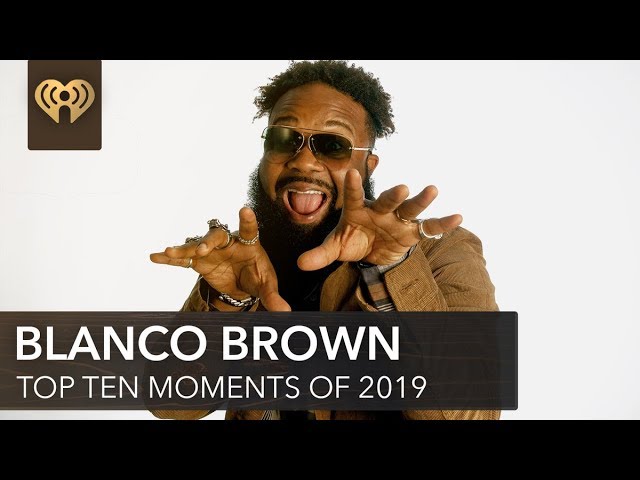 Blanco Brown's Top Ten Moments Of 2019!
