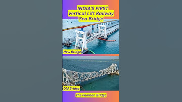 New Pamban Bridge | India
