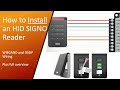 Installing HID SIGNO Reader with Any Access System