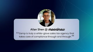 How Moonbrew Cut Sales Tax Management From Hours To Minutes With Zamp