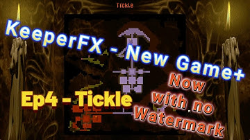 KeeperFX Intro - Episode 4 Tickle - New Game+