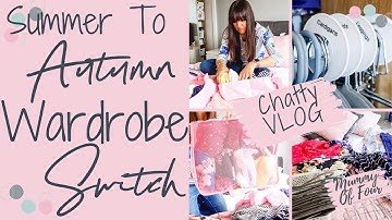 WARDROBE SWITCH OVER AUTUMN WINTER 2020 | PACKING AWAY SUMMER CLOTHES | MUMMY OF FOUR UK
