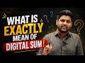 What is Digital Sum? | Digital Sum का Exact Meaning | One Concept Complete Clarity #abhinaysir
