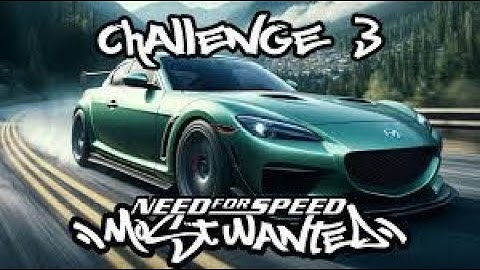 Need for Speed:Most Wanted (Black Edition) Challenge Series Part 3 #nfsmostwanted #nfs #needforspeed