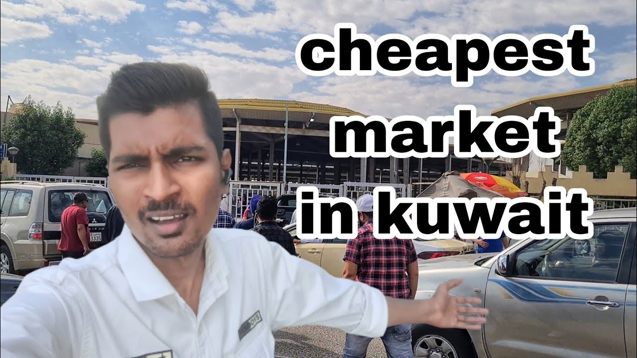 Cheapest market in kuwait 3vlog india kuwaitcity market YouTube