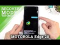 How to Activate Recovery Mode on MOTOROLA Edge 20 – Use Recovery Features