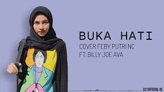 Buka Hati - Yura Yunita ( Cover Feby Putri NC ft. Billy Joe Ava ) Lirik