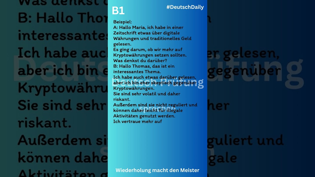 B1 Deutsch Prüfung sprechen Digitale Währungen vs  Traditionelles Geld.