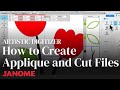 Artistic Digitizer: How to Create Applique and Cut Files