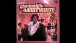 Barry White- Can't Get Enough Of Your Love Baby.