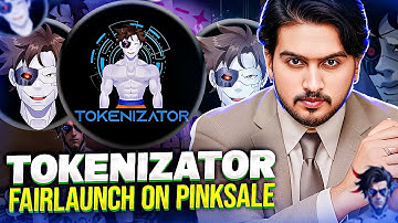 INCOMING 100x PROJECT!! 🔥TOKENIZATOR🔥 FAIRLAUNCH ON PINKSALE🔥