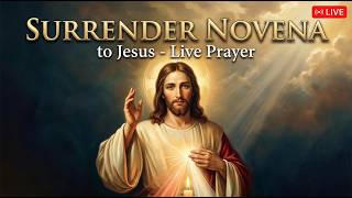 Live Surrender Novena to Jesus | Why Are You Worrying Pray with Us