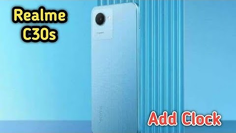 Clock Add On Home Screen In Realme C30s, How To Add Clock In Home Screen, Realme C30s Mein Clock Add